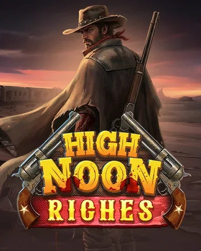 High Noon Riches — κουλοχέρης | Gangstasino Casino GR